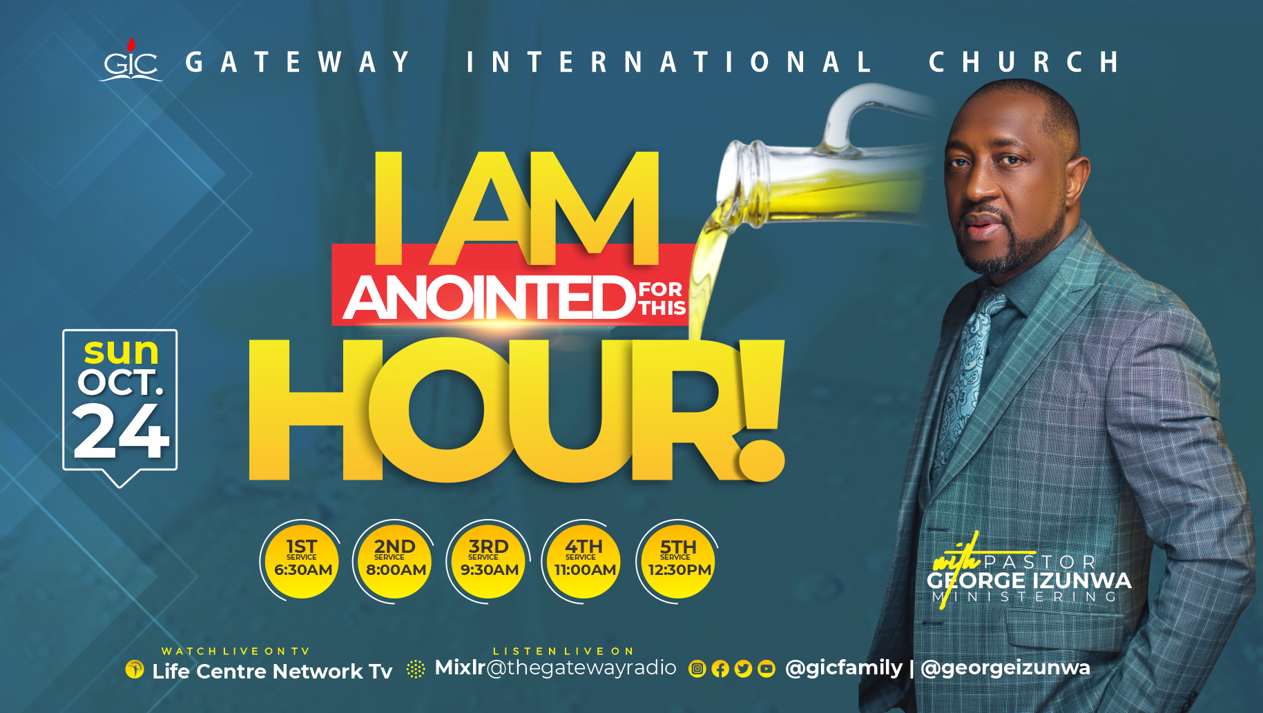 I AM ANOINTED FOR THIS HOUR! – SUNDAY  SERVICES