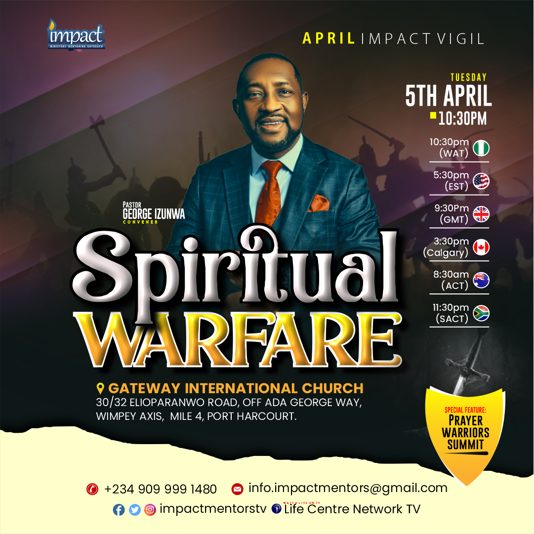 Spiritual Warfare – April Impact Vigil