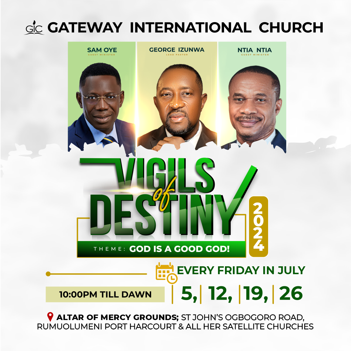 Vigils of Destiny 2024 – God is a good God